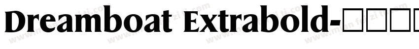 Dreamboat Extrabold字体转换